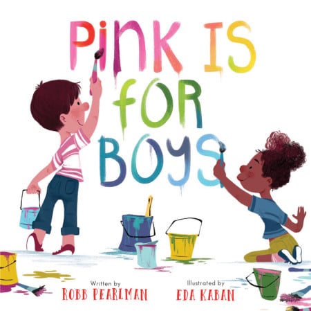 Pink is for Boys Board Book