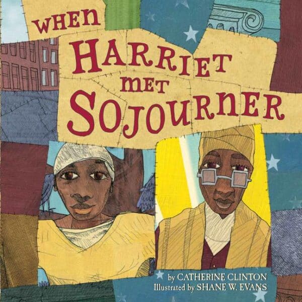 Book cover: When Harriet Met Sojourner
