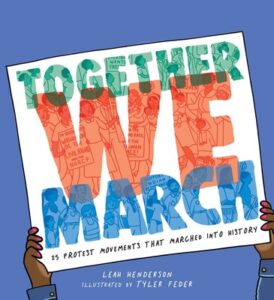 Book cover: Together We March by Leah Henderson