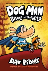 Dog Man book cover, Brawl of the Wild.