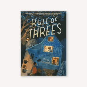 Book cover: Rule of Three by Marcy Campbell.