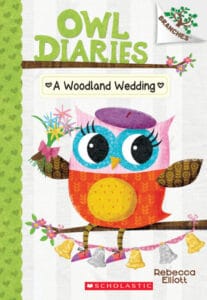 Owl Diaries book cover, A Woodland Wedding.