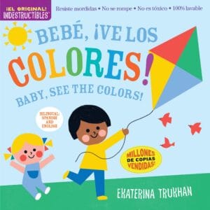 Bilingual children's book cover: Baby, See Colors!