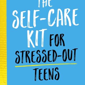 Self-care guide for stressed teens by Frankie Young