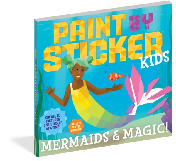 Paint by Sticker Kids: Mermaids and Magic book cover.