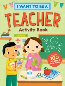 I Want to Be a Teacher Activity Book Cover