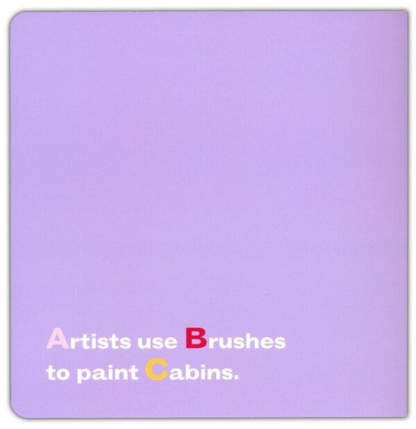 Purple background with colorful text: 'Artists use Brushes.'
