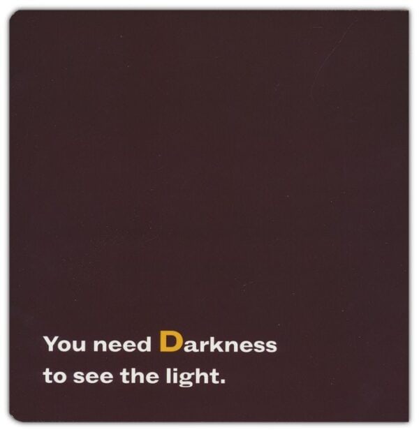 Inspirational quote about darkness and light.