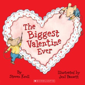 The Biggest Valentine Ever book cover with mice art.