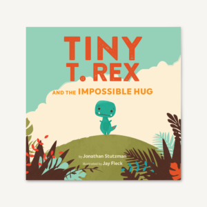 tiny t. rex and the impossible hug
