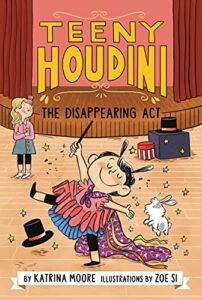 teeny houdini the disappearing act