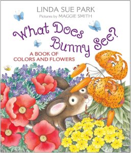 what does bunny see? a book of colors and flowers