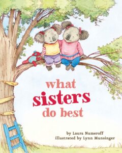 what sisters do best