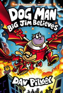 scholastic dog man big jim believes.jpeg