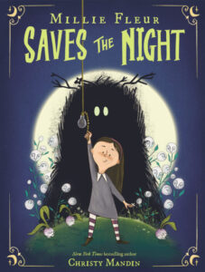 scholastic millie fleur saves night.jpeg